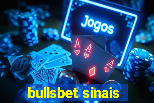 bullsbet sinais