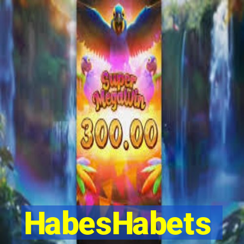 HabesHabets