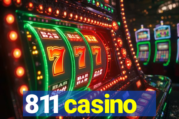 811 casino