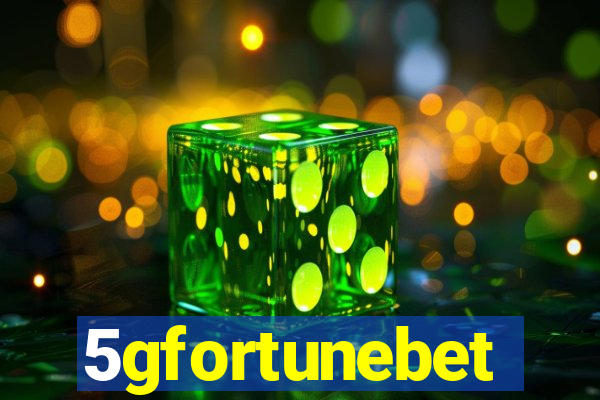 5gfortunebet