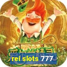 rei slots 777