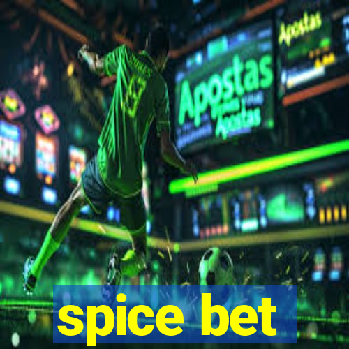 spice bet