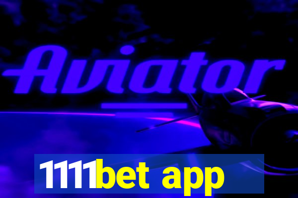 1111bet app