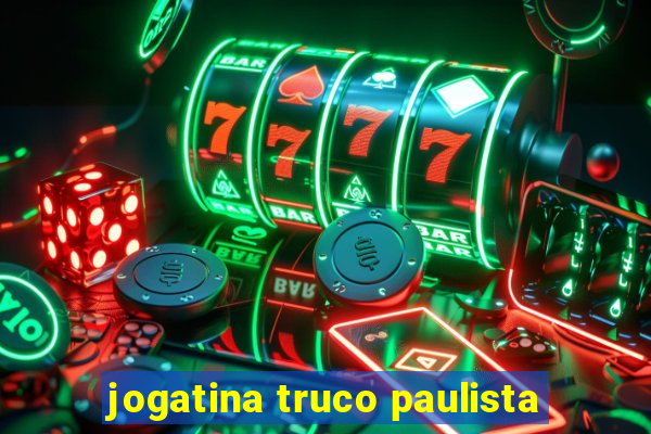 jogatina truco paulista