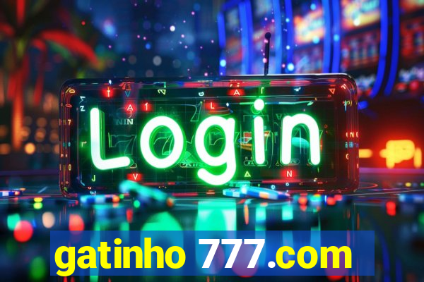 gatinho 777.com