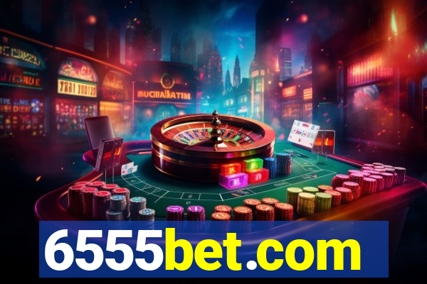 6555bet.com