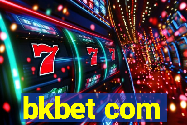 bkbet com