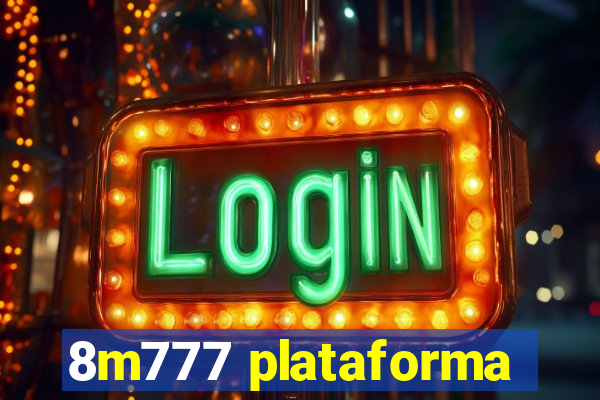 8m777 plataforma