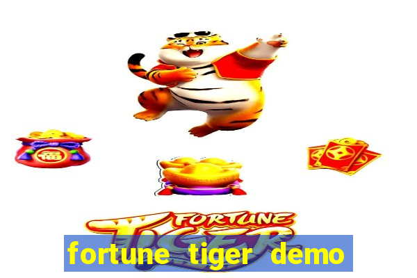 fortune tiger demo grátis dinheiro infinito