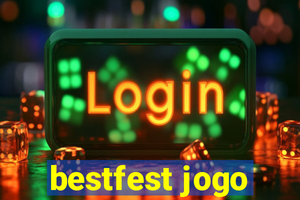 bestfest jogo