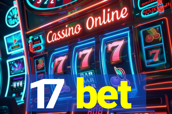 17 bet