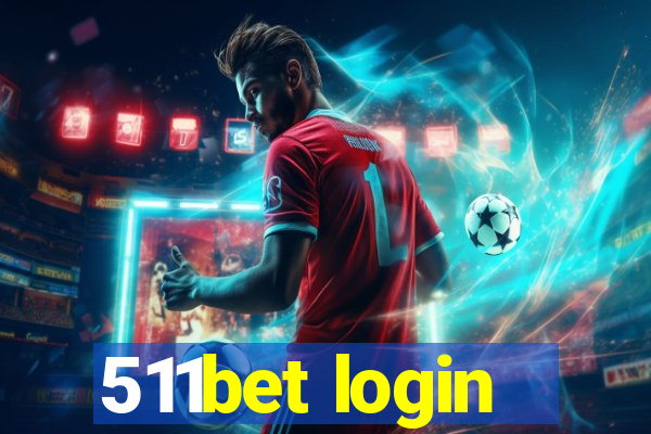 511bet login