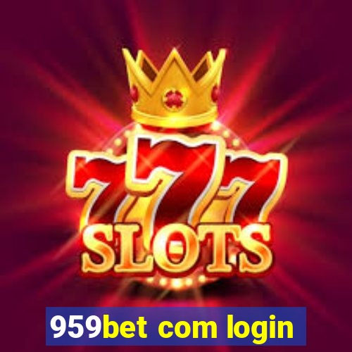 959bet com login