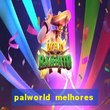 palworld melhores pals para trabalho