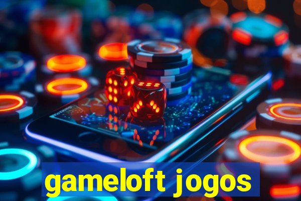 gameloft jogos