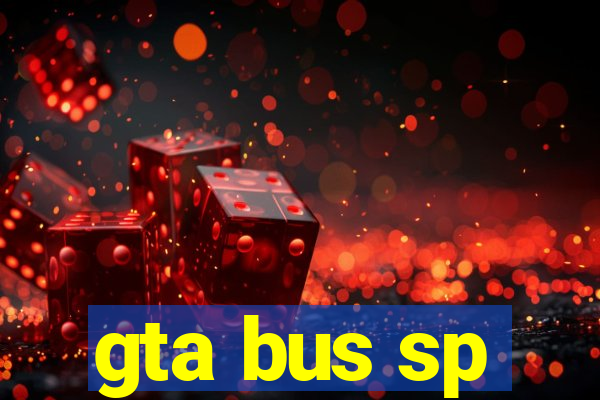 gta bus sp