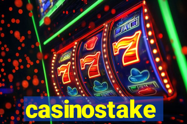 casinostake