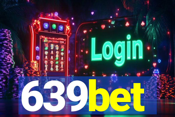 639bet