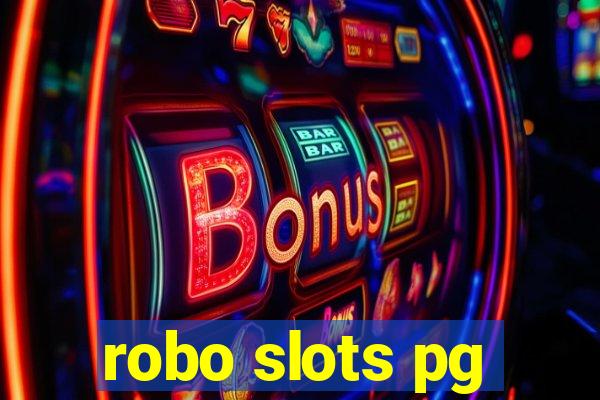 robo slots pg