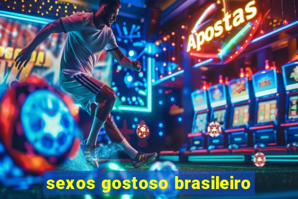 sexos gostoso brasileiro