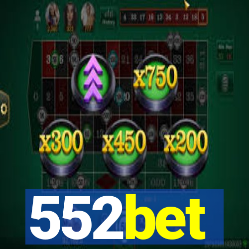 552bet