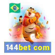 144bet com