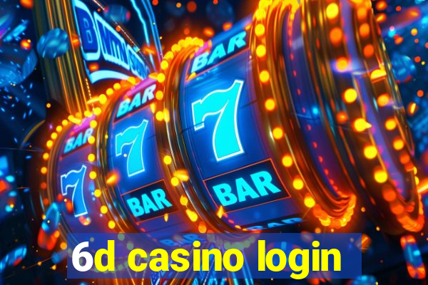 6d casino login