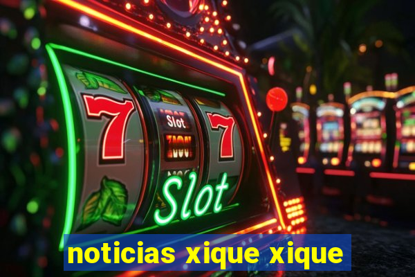 noticias xique xique