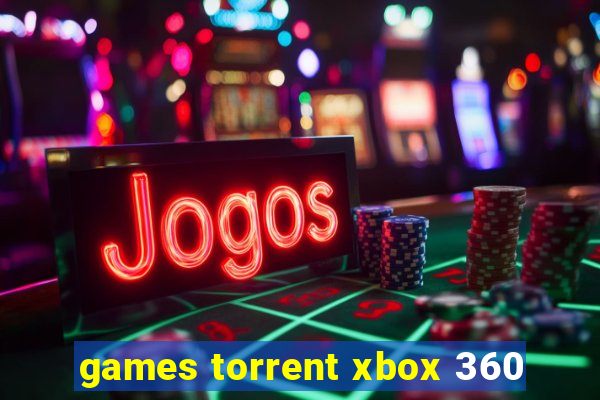 games torrent xbox 360