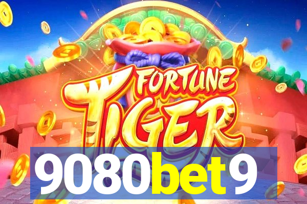 9080bet9