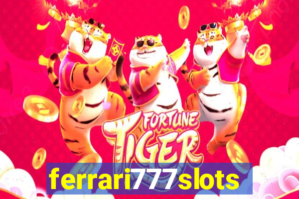 ferrari777slots.com