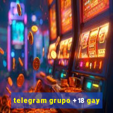 telegram grupo +18 gay