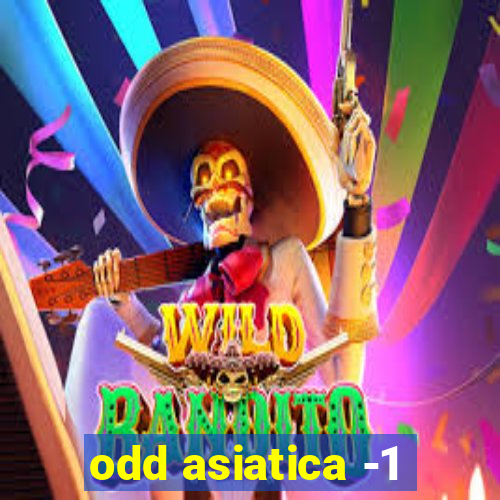 odd asiatica -1