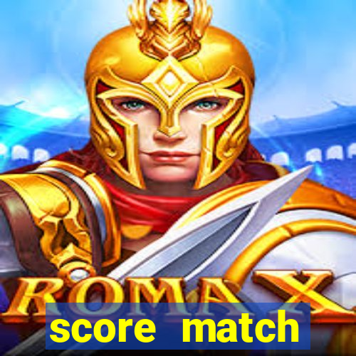 score match dinheiro infinito