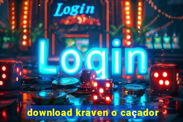 download kraven o caçador