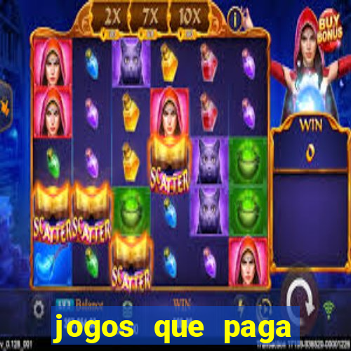 jogos que paga dinheiro de verdade sem depositar