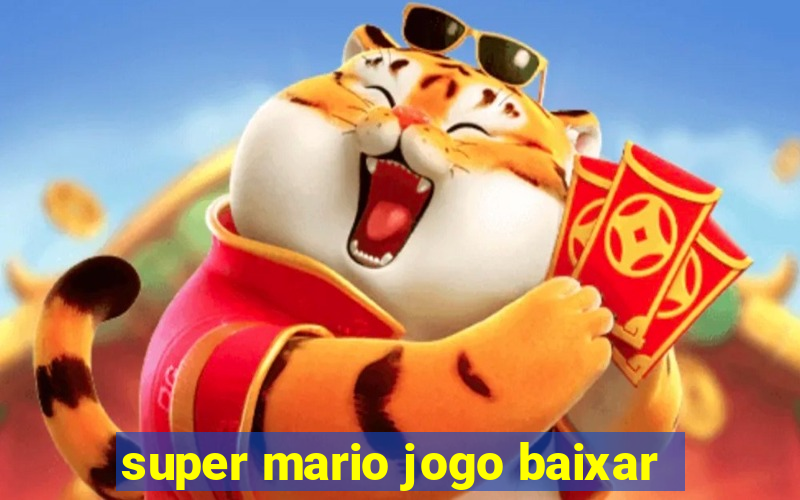 super mario jogo baixar