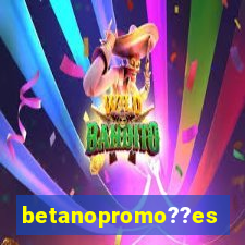 betanopromo??es