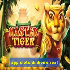 app slots dinheiro real