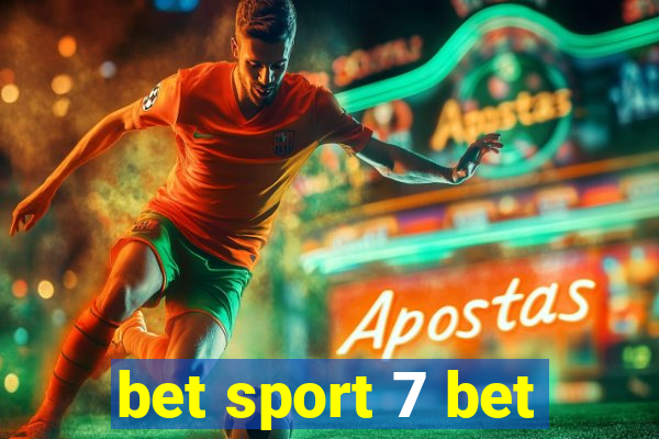 bet sport 7 bet