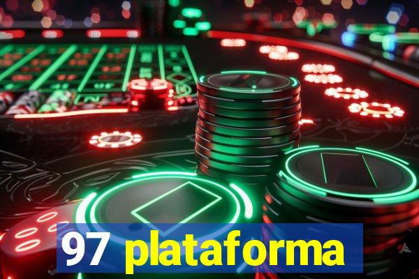 97 plataforma