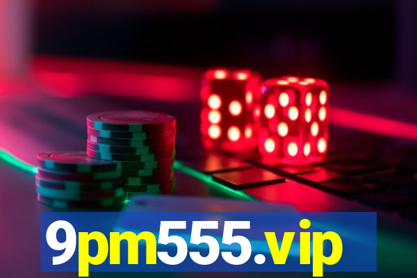 9pm555.vip