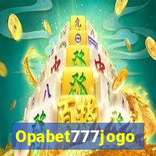 Opabet777jogo