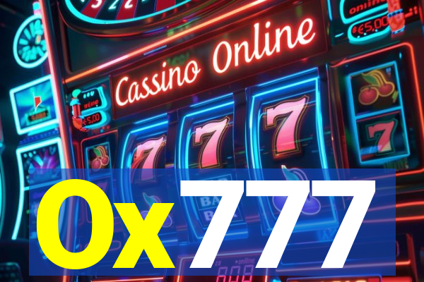 Ox777