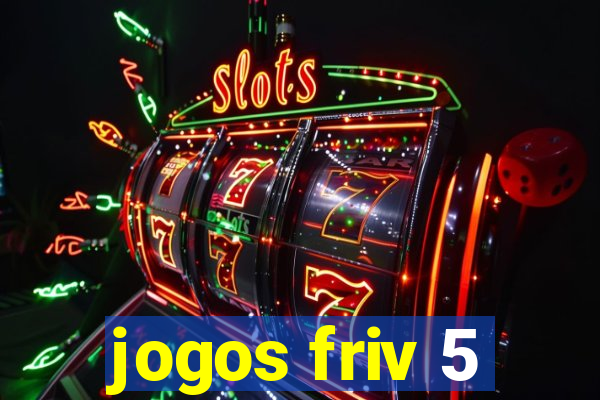 jogos friv 5