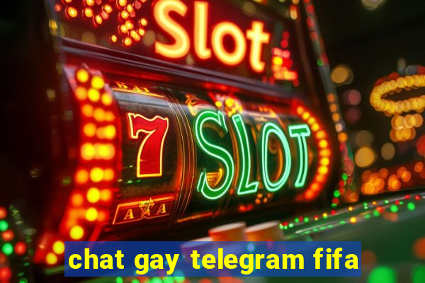 chat gay telegram fifa