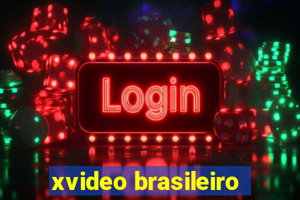 xvideo brasileiro