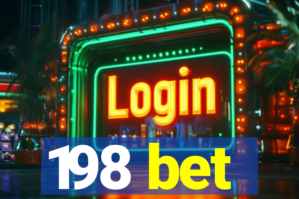 198 bet