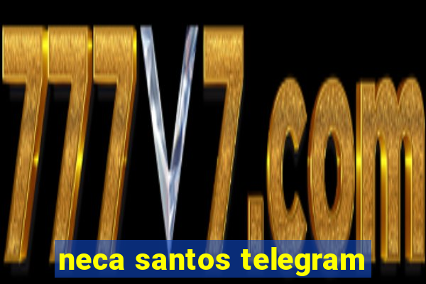 neca santos telegram