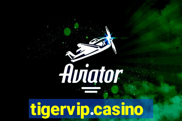 tigervip.casino